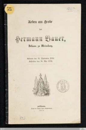 Reden am Grabe des Hermann Bauer, Dekans zu Weinsberg : geboren den 19. September 1814, gestorben den 18. Mai 1872