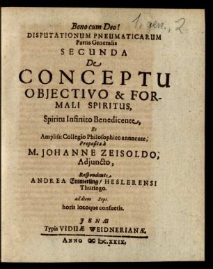 Ps. Generalis, De Spiritu eiusque Attributis, 2: De Conceptu Obiectivo & Formali Spiritus : ad diem Sept. ...