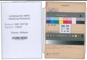 Entnazifizierung Wilhelm Drever , geb. 30.06.1891 (Kontrolleur)