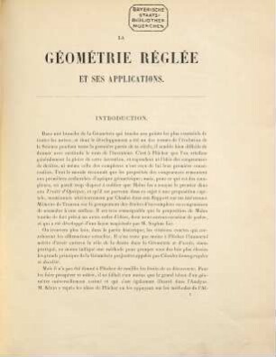 La géométrie réglée et ses applications : coordonnées, systèmes linéaires, propriétés, infinitésimales du premier ordre