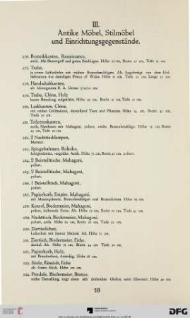 III. Antike Möbel, Stilmöbel und Einrichtungsgegenstände (Nr. 276-362)