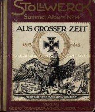 Sammelalbum der Schokoladenfabrik Stollwerk. 1913