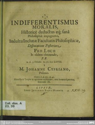 2: Indifferentismus moralis : historice deductus eq. sana philosophia impugnatus ... disputatione ...