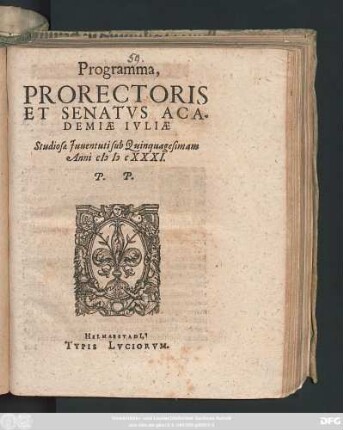 Programma, Prorectoris Et Senatus Academiae Iuliae Studiosae Iuventuti sub Quinquagesimam Anni MDCXXXI. P.P.