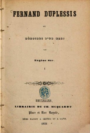 Fernand Duplessis ou mémoires d'un mari : Par Eugène Sue, 1