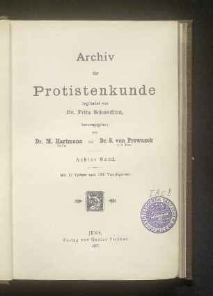 8.1907: Archiv für Protistenkunde : Protozoen, Algen, Pilze