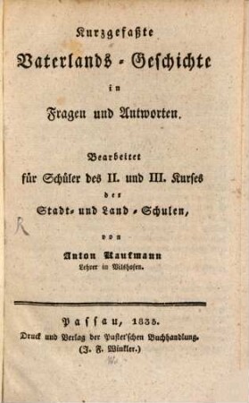 Kurzgefaßte Vaterlands-Geschichte in Fragen und Antworten