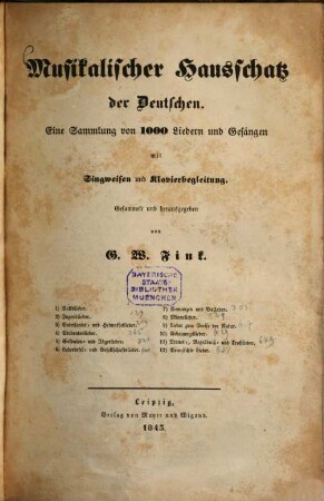 Musikalischer Hausschatz der Deutschen : eine Sammlung von 1000 Liedern und Gesängen mit Singweisen und Klavierbegleitung