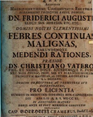 Christiani Vateri Febres continuae malignae, earumque medendi rationes