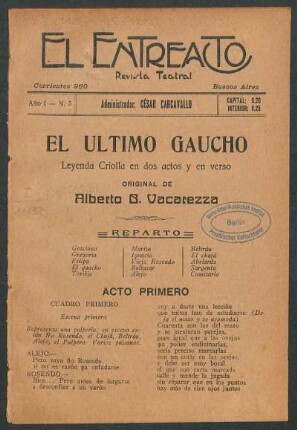 1922000105: El último gaucho : leyenda criolla en dos actos y en verso