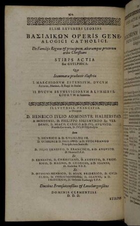 De Familiis Regum & principum, aliorumque procerum orbis Christiani Stirps Actia sive Guelphica [...]