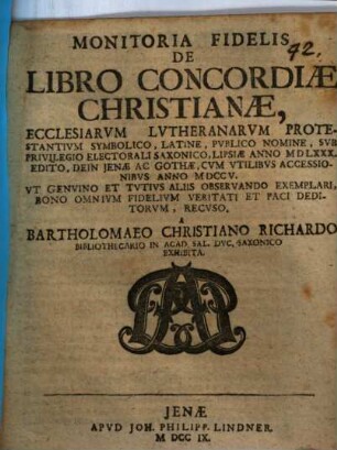 Monitoria fidelis de libro concordiae christianae : sub privilegio electoralis Saxonico Lipsiae anno MDLXXX edito ... et paci deditorum, recuso