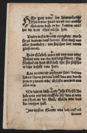HErr gott vater jm himmelreich/ || Mit deiner gnad nit vo vns weich/ ||