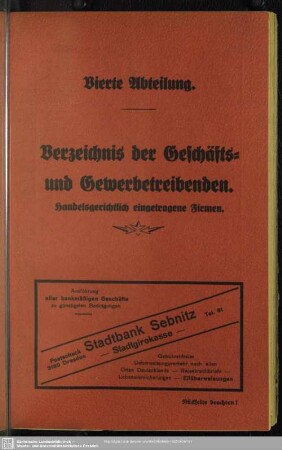 Vierte Abteilung Berufsklassen und Gewerbebetriebe : Vierte Abteilung Verzeichnis der Geschäfts- und Gwerbetreibenden