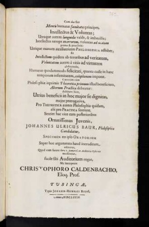 Cum duae sint Mentis humanae facultates principes, Intellectus & Voluntas ...