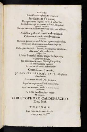 Cum duae sint Mentis humanae facultates principes, Intellectus & Voluntas ...
