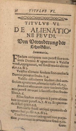 Titvlvs VI. De Alienatione Fevdi. Von Verenderung der LehnGüter.