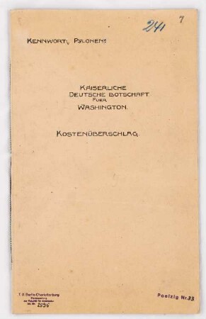 Kaiserlich Deutsche Botschaft, Washington: Kostenüberschlag, Schnitt und Grundriss 1:200