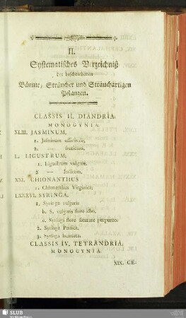 II. Systematisches Verzeichniß der beschriebenen Bäume, Sträucher und Strauchartigen Pflanzen