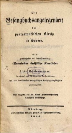 Die Gesangbuchsangelegenheit der protestantischen Kirche in Bayern