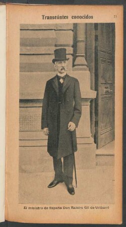 Transeúntes conocidos - El ministro de España Don Ramiro Gil de Uribarri - [Fotografía]