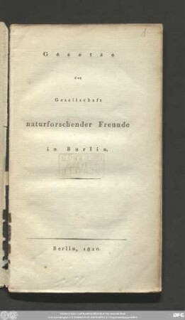 Gesetze der Gesellschaft naturforschender Freunde in Berlin
