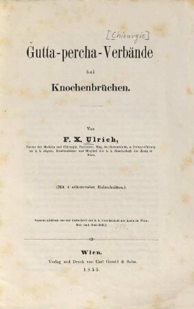 Gutta-percha-Verbände bei Knochenbrüchen
