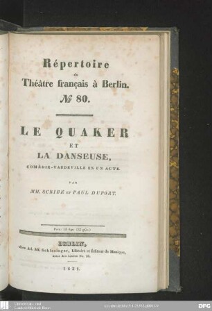 Le quaker et la danseuse : comédie-vaudeville en un acte
