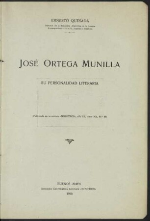 José Ortega Munilla : su personalidad literaria