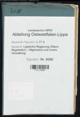 Anstellung der Wegebaukontrolleure bzw. Wegebaumeister, Bd. 3