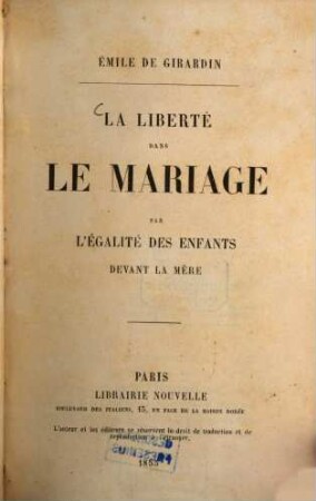 La liberté dans le mariage par l'égalité des enfants devant la mère