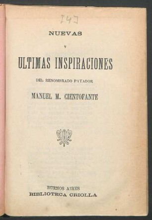 Nuevas y últimas inspiraciones del renombrado payador Manuel M. Cientofante