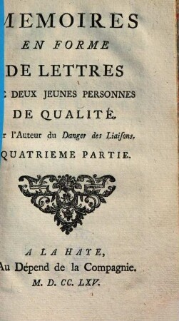 Mémoires en Forme de Lettres de deux jeunes Personnes de Qualité, 4