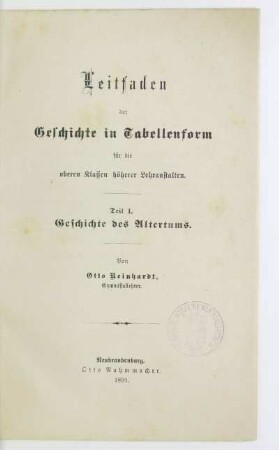 Teil 1: Geschichte des Altertums : für die oberen Klassen höherer Lehranstalten