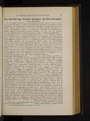 Die Einführung fremder Insekten als Schutztruppen.