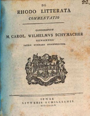 De Rhodo Litterata : Commentatio, [1]