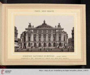 Paris, rive droite. Académie Nationale de Musique (Grand Opéra)