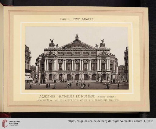Paris, rive droite. Académie Nationale de Musique (Grand Opéra)