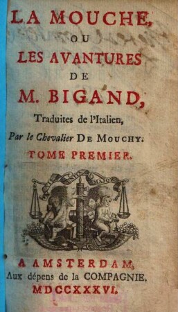 La mouche, ou les avantures de M. Bigand, 1