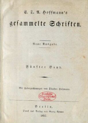 Bd. 5: E. T. A. Hoffmann's gesammelte Schriften