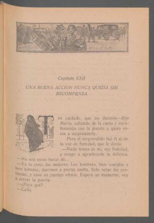 Capítulo XXII - Una buena acción nunca queda sin recompensa