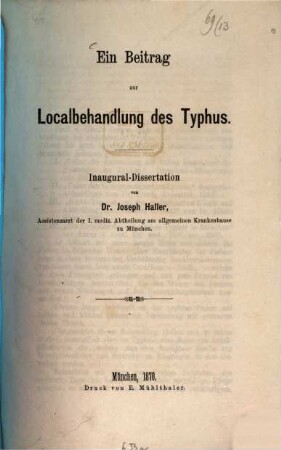Ein Beitrag zur Localbehandlung des Typhus : Inaugural-Diss.