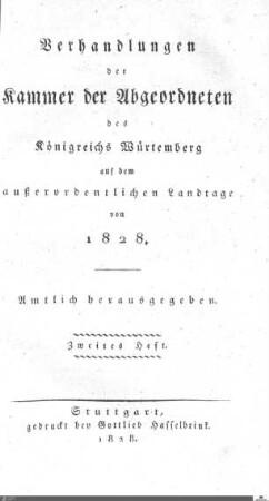 1,62: Landtag Württemberg - Kammer 2, Protokolle 1828, Bd. 2