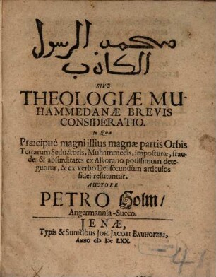 Theologiae Muhamedanae brevis consideratio ...