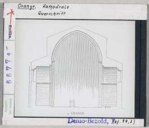 Orange: Kathedrale, Querschnitt