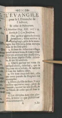 L'Evangile pour le I. Dimanche de l'Advent. Et celui de Palmarum.