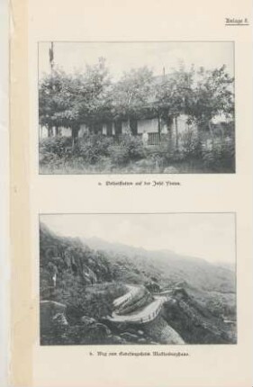 Anlage 8. a. Polizeistation auf der Insel Yintau. b. Weg zum Genesungsheim Mecklenburghaus