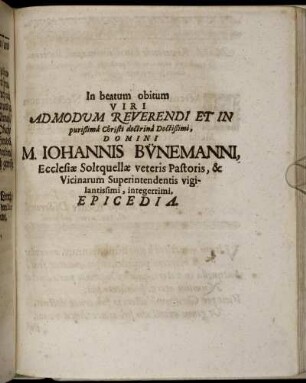 In beatum obitum Viri Ad Modum ... Domini M. Johannis Bünemanni ... Epicedia