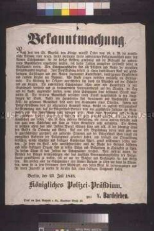 Bekanntmachung des Polizeipräsidenten von Berlin über die Tätigkeit der Schutzmannschaften; Berlin, 23. Juli 1848