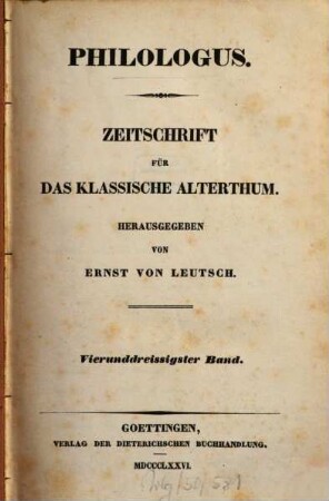 Philologus : Zeitschrift für antike Literatur und ihre Rezeption. 34. 1876